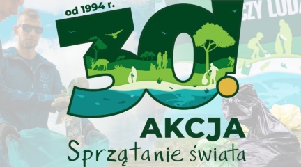 Znamy wyniki 30. Akcji Sprzątanie świata – Polska!